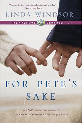 For Pete's Sake (Piper Cove Chronicles Series)