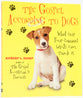 Gospel According to Dogs
