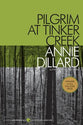 Pilgrim At Tinker Creek