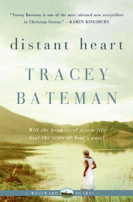 Distant Heart (#02 in Westward Hearts Series)