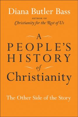 A People's History of Christianity