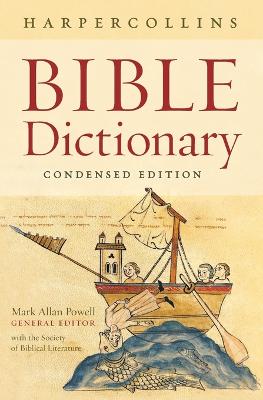 Harper Collins Bible Dictionary: Condensed Edition