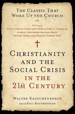 Christianity and the Social Crisis in the 21St Century