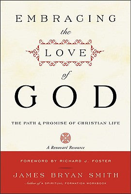 Embracing the Love of God