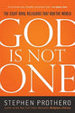 God is Not One: The Eight Rival Religions That Run the World