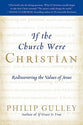 If the Church Were Christian
