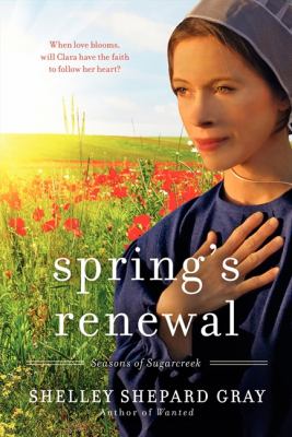 Spring's Renewal (#02 in Seasons Of Sugarcreek Series)