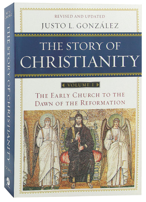 Story of Christianity, the (Volume 1) (2nd Ed)