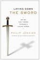 Laying Down the Sword