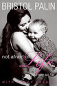 Not Afraid of Life