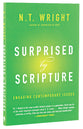 Surprised By Scripture: Engaging Contemporary Issues