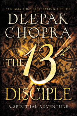 The 13Th Disciple: A Spiritual Adventure