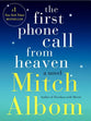 The First Phone Call From Heaven
