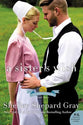 A Sister's Wish (#3 in The Charmed Amish Life Series)
