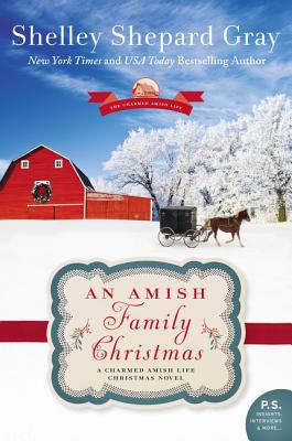 An Amish, Family Christmas (The Charmed Amish Life Series)