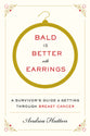 Bald is Better With Earrings
