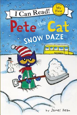 Pete the Cat: Snow Daze (My First I Can Read! Series)