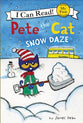 Pete the Cat: Snow Daze (My First I Can Read! Series)