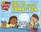 How to Talk to Your Computer (Let's Read And Find Out Science Series)