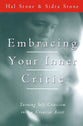 Embracing Your Inner Critic: Turning Self-Criticism Into a Creative Assert