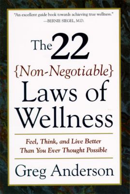 22 Non-Negotiable Laws of Wellness