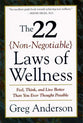 22 Non-Negotiable Laws of Wellness
