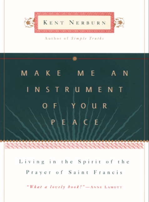 Make Me An Instrument of Your Peace