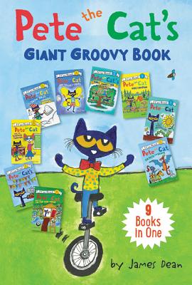 Pete the Cat's Giant Groovy Book: 9 I Can Reads in 1 Book (My First I Can Read! Series)