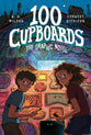 100 Cupboards: The Graphic Novel (100 Cupboards Series)