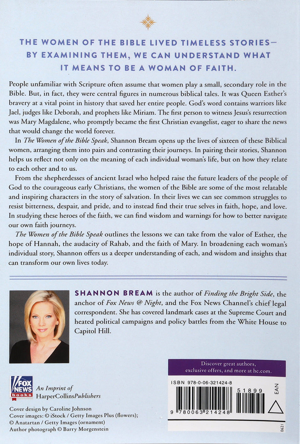 The Women of the Bible Speak: The Wisdom of 16 Women and Their Lessons For Today