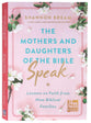 Mothers and Daughters of the Bible Speak
