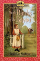 On the Banks of the Bayou