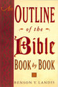 An Outline of the Bible: Book By Book