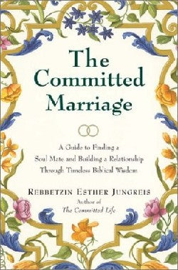 The Committed Marriage