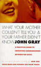 What Your Mother Couldn't Tell You and Your Father Didn't Know