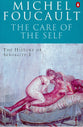 Care of the Self (#03 in History Of Sexuality Series)
