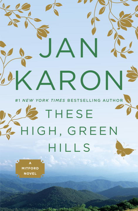 These High Green Hills (#03 in Mitford Years Series)