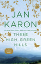 These High Green Hills (#03 in Mitford Years Series)