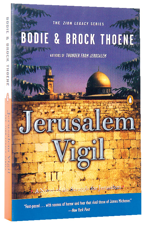 Jerusalem Vigil (#01 in Zion Legacy Series)