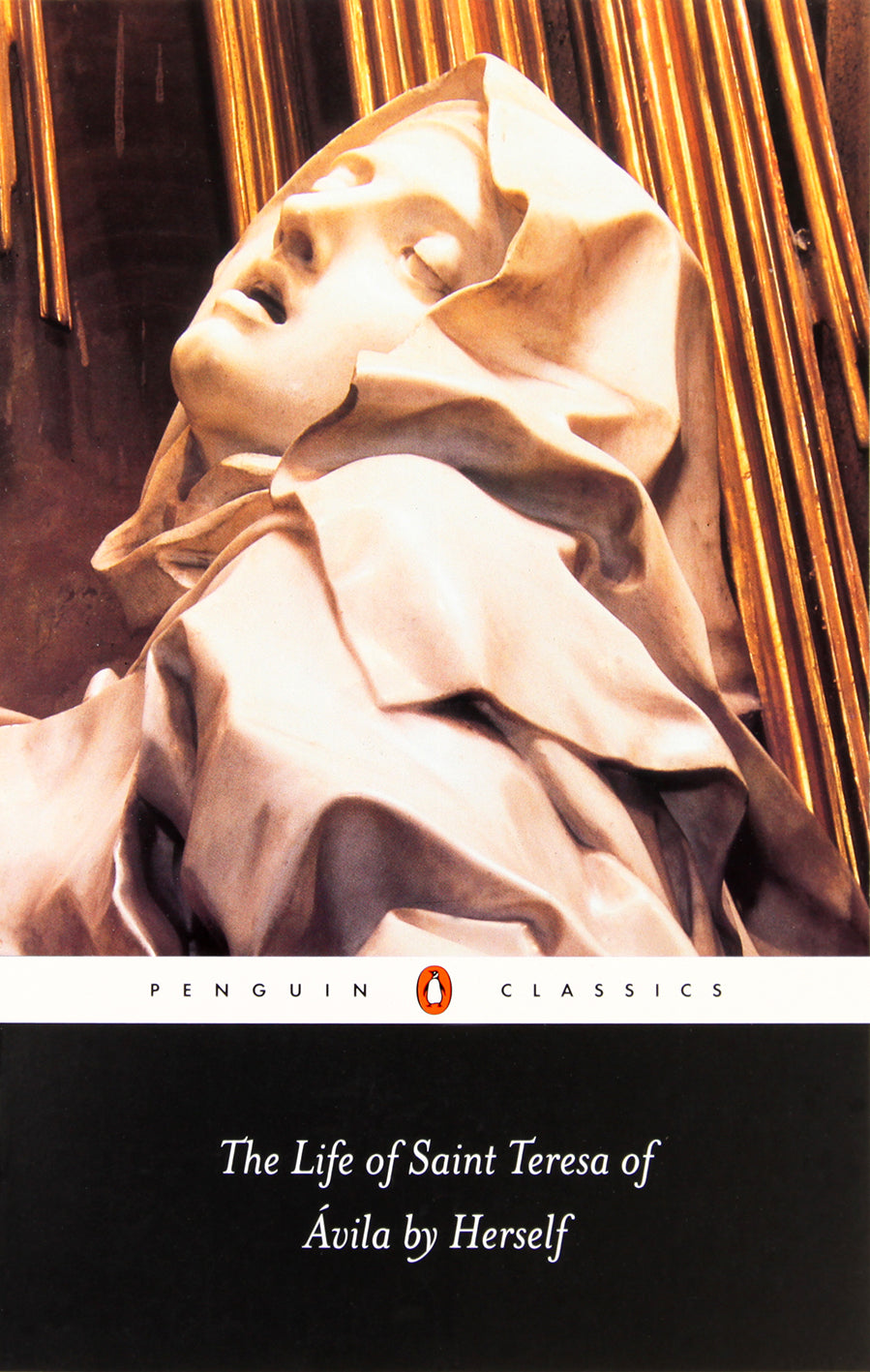 The Life of Saint Teresa of Avila By Herself (Penguin Black Classics Series)