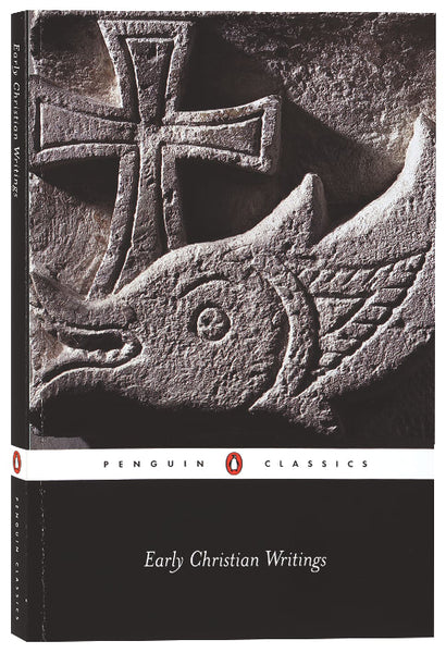 Early Christian Writings (Penguin Black Classics Series) – Koorong