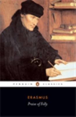 Praise of Folly: Letter to Martin Van Dorp (Penguin Black Classics Series)
