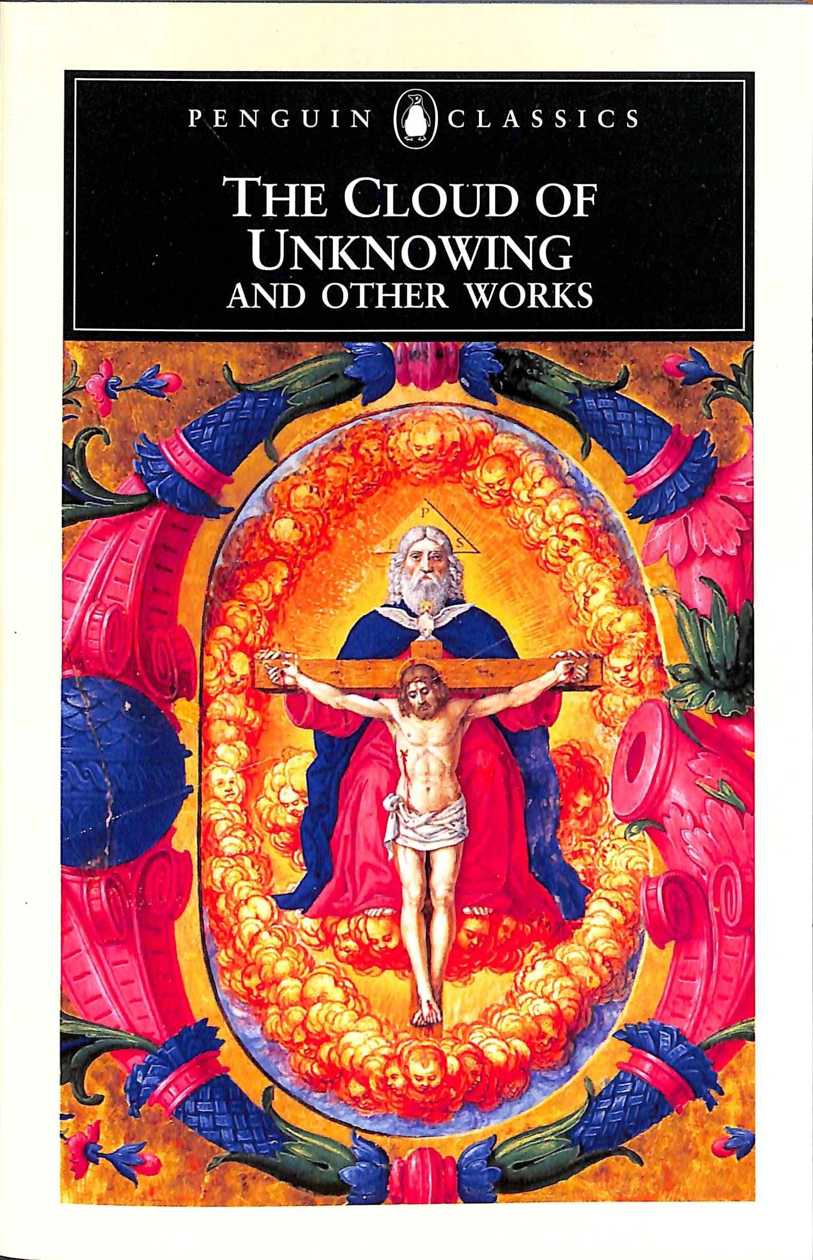 The Cloud of Unknowing and Other Works (Penguin Black Classics Series)