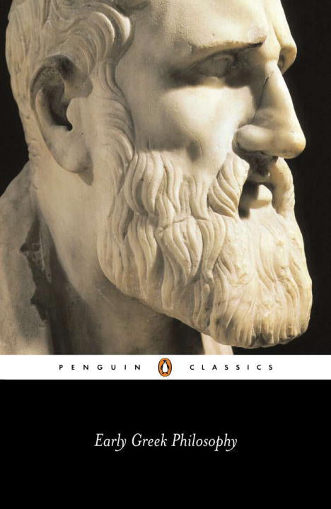 Early Greek Philosophy (2nd Edition)
