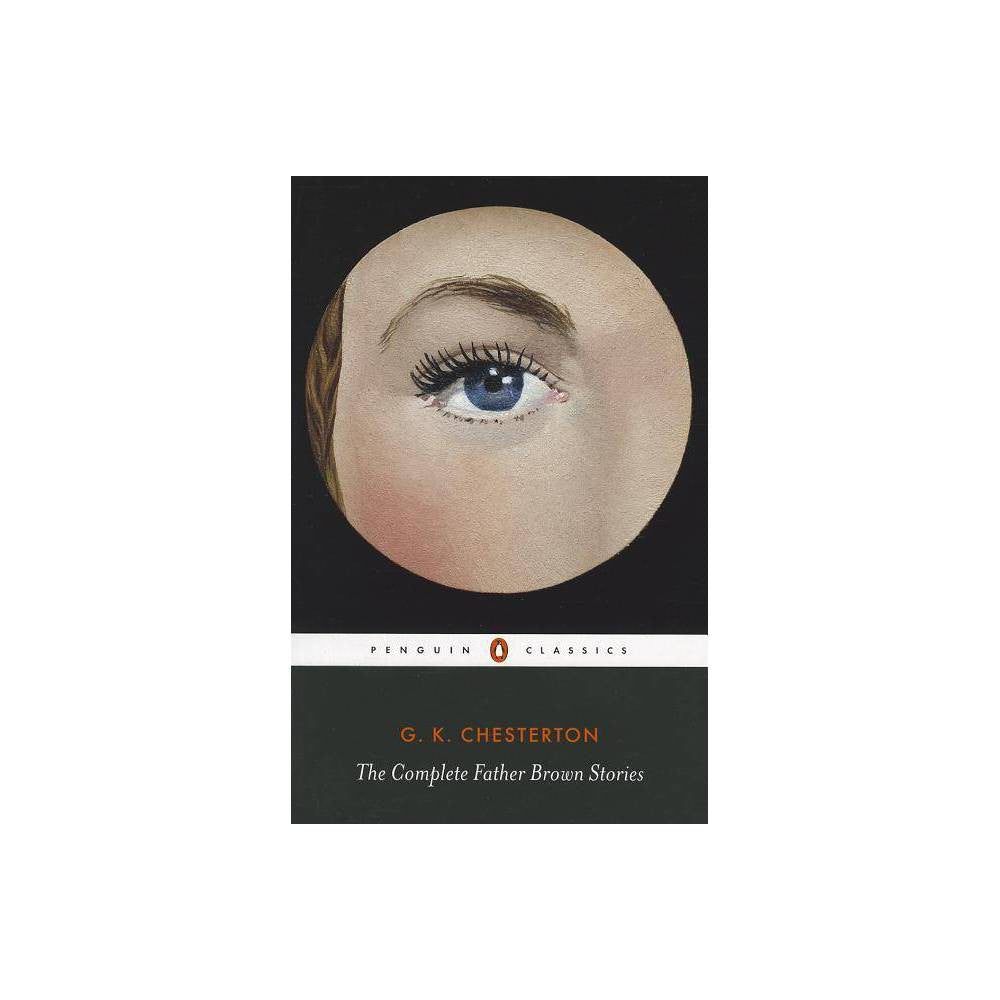 The Complete Father Brown Stories