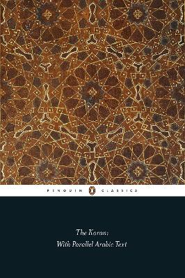 The Penguin Classic: Koran With Parallel Arabic Text (Penguin Black Classics Series)