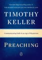 Preaching: Communicating Faith in An Age of Skepticism
