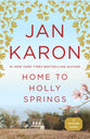 Home to Holly Springs (#10 in Mitford Years Series)