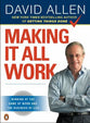 Making It Work: Winning At the Game of Work and the Business of Life