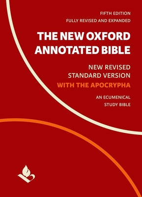 The NRSV New Oxford Annotated Bible With Apocrypha (5th Edition)
